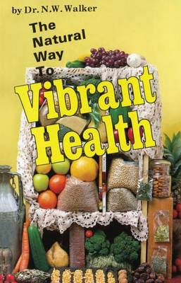 Book cover for The Natural Way to Vibrant Health