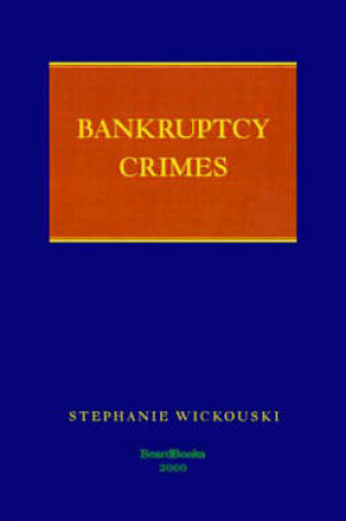 Cover of Bankruptcy Crimes