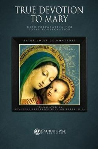 Cover of True Devotion to Mary