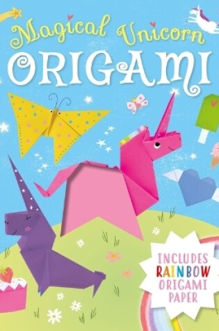 Cover of Magical Unicorn Origami