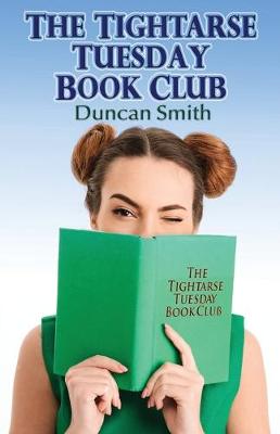 Book cover for The Tightarse Tuesday Book Club