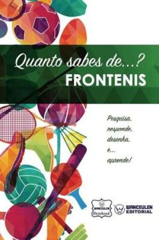 Cover of Quanto sabes de... Frontenis