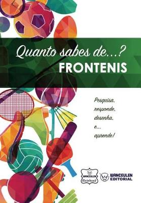 Book cover for Quanto sabes de... Frontenis