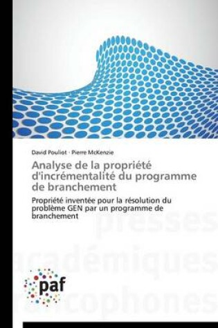 Cover of Analyse de la Propriete d'Incrementalite Du Programme de Branchement