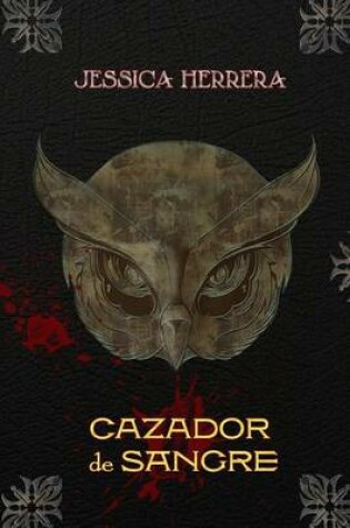 Cover of Cazador de Sangre