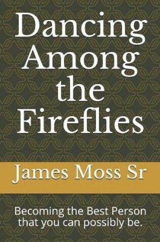 Cover of Dancing Among the Fireflies