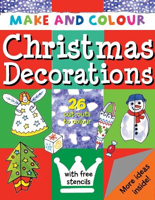 Book cover for Make & Colour Christmas Decorations