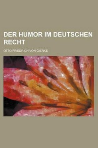 Cover of Der Humor Im Deutschen Recht