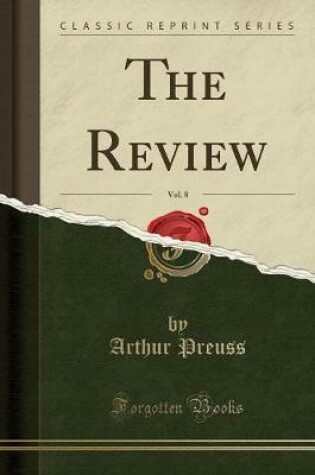 Cover of The Review, Vol. 8 (Classic Reprint)