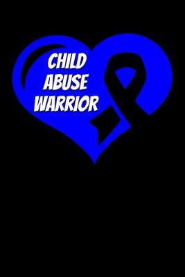 Book cover for Child Abuse Warrior