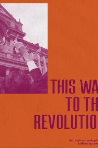 Cover of This Way To The Revolution