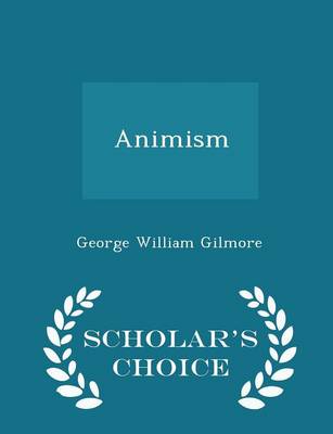 Book cover for Animism - Scholar's Choice Edition