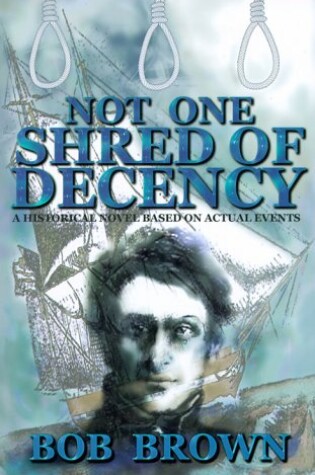 Cover of Not One Shred of Decency