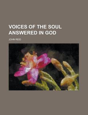 Book cover for Voices of the Soul Answered in God