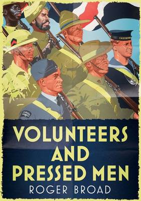 Book cover for Volunteers and Pressed Men