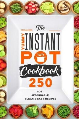 Cover of The Yummy Instant Pot Cookbook