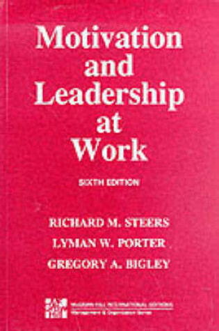 Cover of Motivation and Leadership at Work