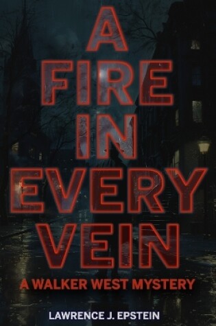 Cover of A Fire in Every Vein