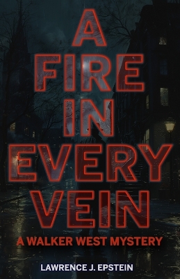 Cover of A Fire in Every Vein