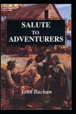Cover of Salute to Adventurers-Original Classic Edition(Annotated)