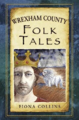 Cover of Wrexham County Folk Tales