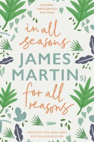 Cover of In All Seasons, For All Reasons