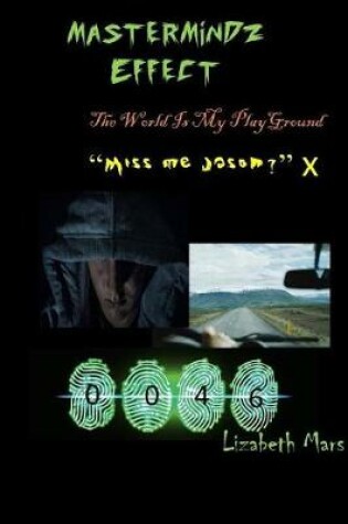 Cover of Greased Rimmed Series Mastermindz Effect the World Is My Playground