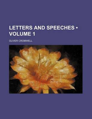 Book cover for Letters and Speeches (Volume 1)