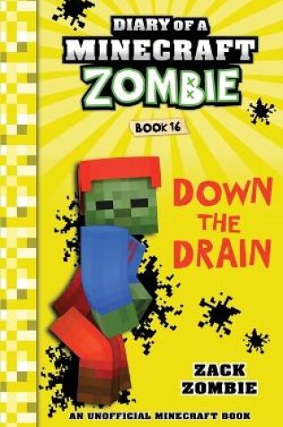 Cover of Diary of a Minecraft Zombie Book 16