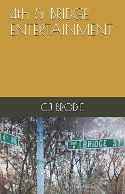 Cover of 4th & BRIDGE ENTERTAINMENT