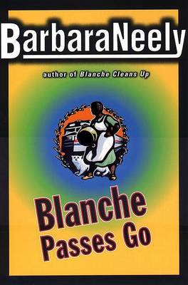 Book cover for Blanche Passes Go