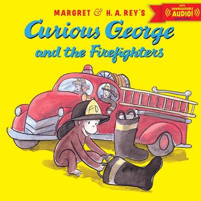 Book cover for Curious George and the Firefighters with Downloadable Audio (Cancelled)