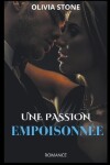Book cover for Une passion empoisonnée