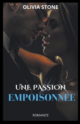 Cover of Une passion empoisonnée