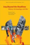 Book cover for Iraq Beyond The Headlines: History, Archaeology, And War