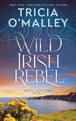 Book cover for Wild Irish Rebel