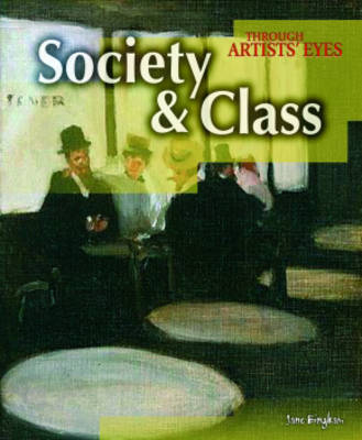Book cover for Through Artist's Eyes: Society and Class