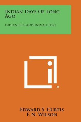 Cover of Indian Days of Long Ago