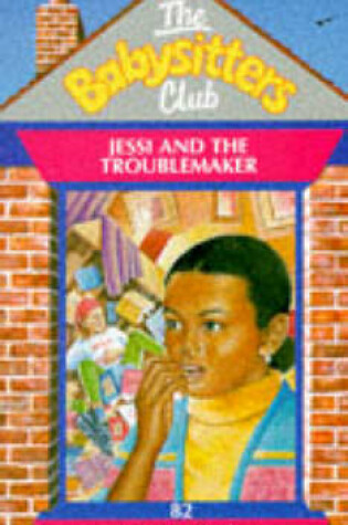 Cover of Jessi and the Troublemaker