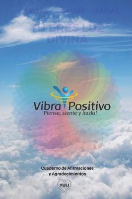 Book cover for Afirmaciones y Agradecimientos "Vibra Positivo"