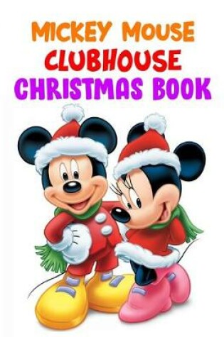 Cover of Mickey Mouse Clubhouse Christmas Book