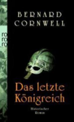 Book cover for Das Letzte Konigreich