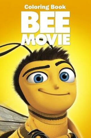 Cover of Bee Movie Coloring Book