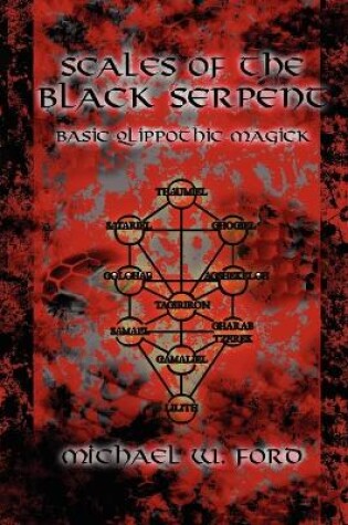 Cover of Scales of the Black Serpent - Basic Qlippothic Magick