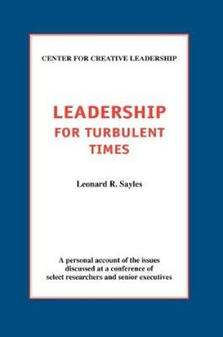 Cover of Leadership for Turbulent Times