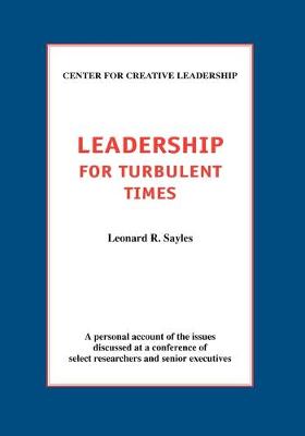 Book cover for Leadership for Turbulent Times