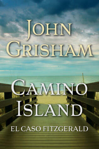 Cover of Camino Island. (El caso Fitzgerald) Spanish Edition