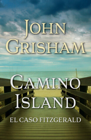 Book cover for Camino Island. (El caso Fitzgerald) Spanish Edition