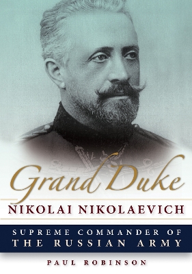 Book cover for Grand Duke Nikolai Nikolaevich