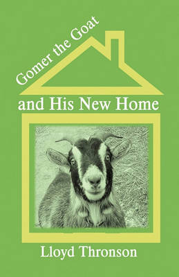 Book cover for Gomer the Goat and His New Home